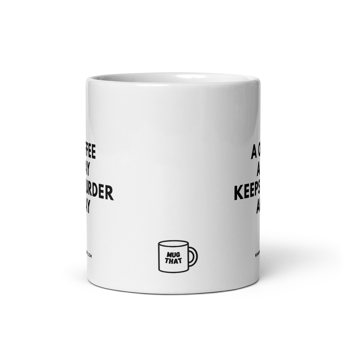 A COFFEE A DAY KEEPS MURDER AWAY