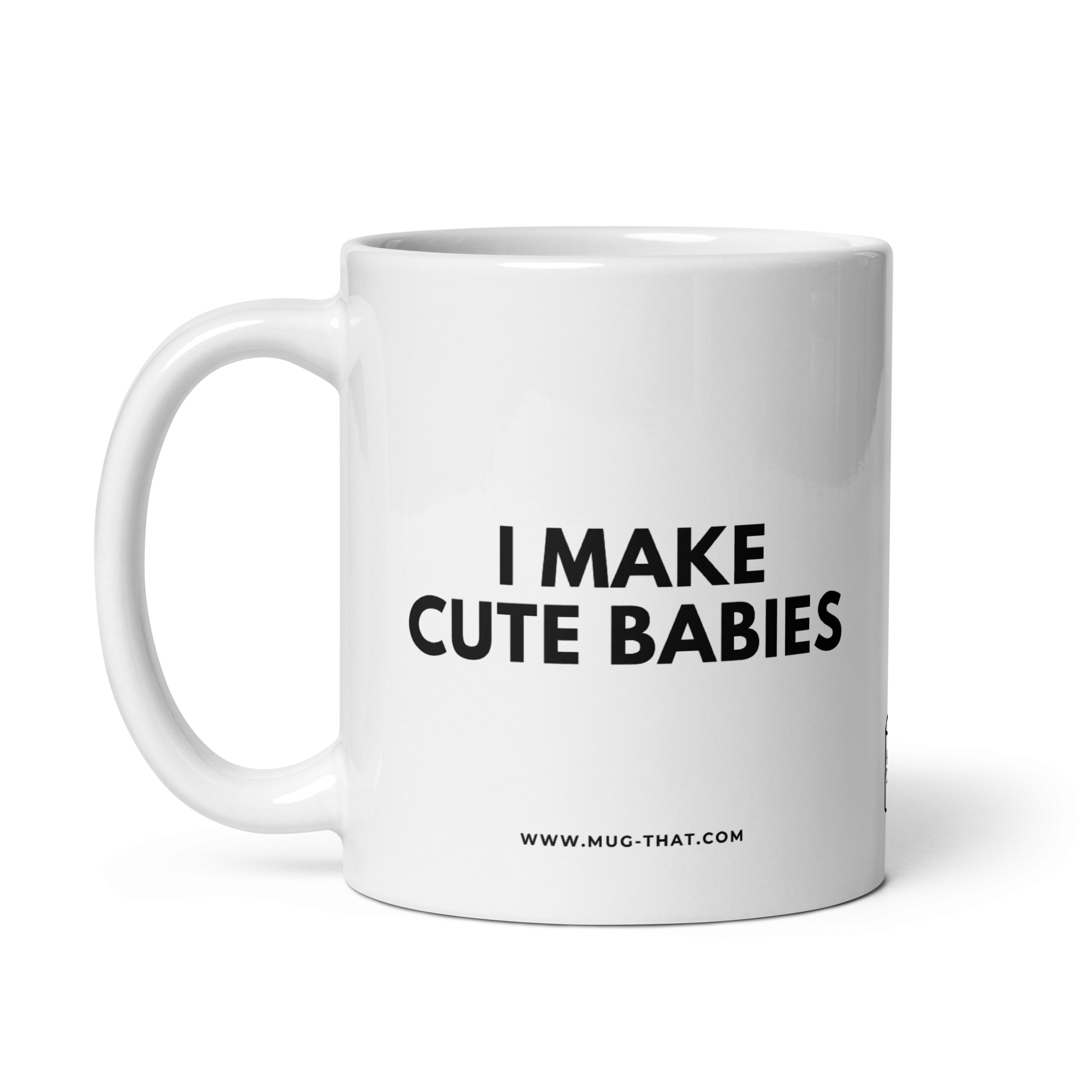 I MAKE CUTE BABIES