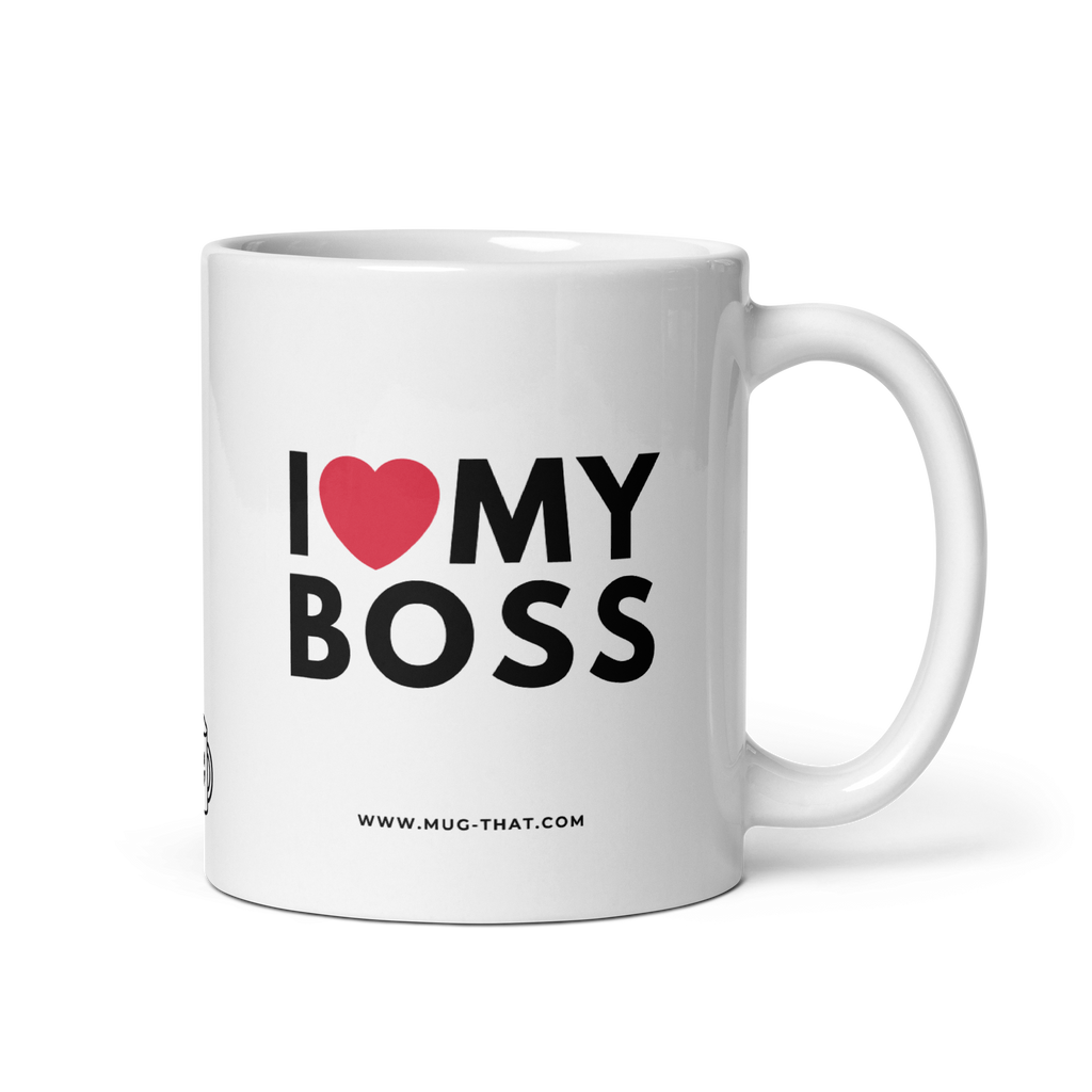 I LOVE MY BOSS